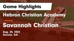 Hebron Christian Academy  vs Savannah Christian  Game Highlights - Aug. 20, 2022