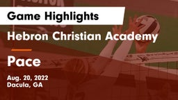 Hebron Christian Academy  vs Pace Game Highlights - Aug. 20, 2022