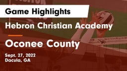 Hebron Christian Academy  vs Oconee County Game Highlights - Sept. 27, 2022