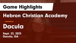 Hebron Christian Academy  vs Dacula Game Highlights - Sept. 23, 2023