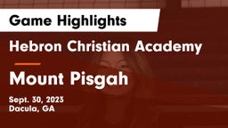 Hebron Christian Academy  vs Mount Pisgah Game Highlights - Sept. 30, 2023