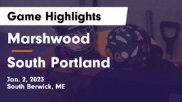 Marshwood  vs South Portland Game Highlights - Jan. 2, 2023