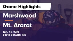 Marshwood  vs Mt. Ararat Game Highlights - Jan. 14, 2023