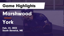 Marshwood  vs York  Game Highlights - Feb. 22, 2023