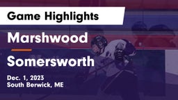 Marshwood  vs Somersworth  Game Highlights - Dec. 1, 2023
