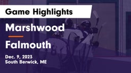Marshwood  vs Falmouth  Game Highlights - Dec. 9, 2023