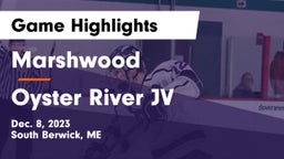 Marshwood  vs Oyster River JV Game Highlights - Dec. 8, 2023