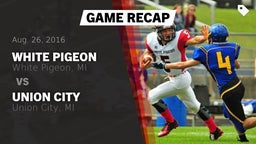 Recap: White Pigeon  vs. Union City  2016