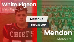 Matchup: White Pigeon vs. Mendon  2017