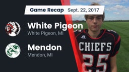 Recap: White Pigeon  vs. Mendon  2017