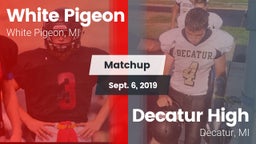 Matchup: White Pigeon vs. Decatur High  2019
