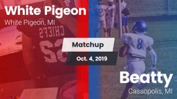 Matchup: White Pigeon vs. Beatty  2019
