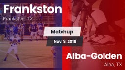 Matchup: Frankston vs. Alba-Golden  2018
