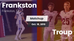 Matchup: Frankston vs. Troup  2019