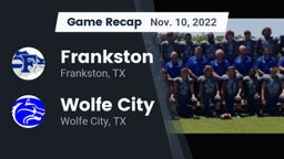 Recap: Frankston  vs. Wolfe City  2022