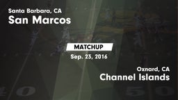 Matchup: San Marcos vs. Channel Islands  2016
