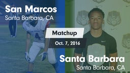 Matchup: San Marcos vs. Santa Barbara  2016
