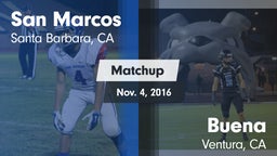 Matchup: San Marcos vs. Buena  2016