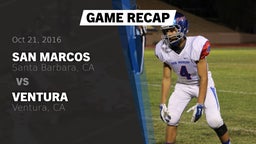 Recap: San Marcos  vs. Ventura  2016