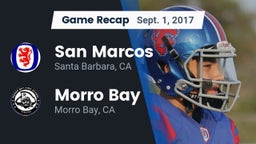 Recap: San Marcos  vs. Morro Bay  2017