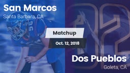 Matchup: San Marcos vs. Dos Pueblos  2018