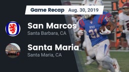 Recap: San Marcos  vs. Santa Maria  2019
