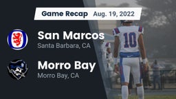 Recap: San Marcos  vs. Morro Bay  2022