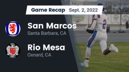 Recap: San Marcos  vs. Rio Mesa  2022