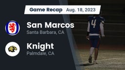 Recap: San Marcos  vs. Knight  2023