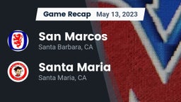 Recap: San Marcos  vs. Santa Maria  2023