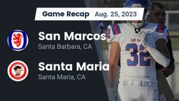 Recap: San Marcos  vs. Santa Maria  2023