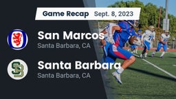 Recap: San Marcos  vs. Santa Barbara  2023