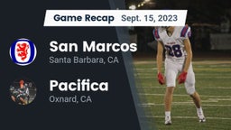 Recap: San Marcos  vs. Pacifica  2023