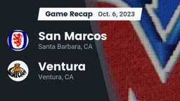 Recap: San Marcos  vs. Ventura  2023