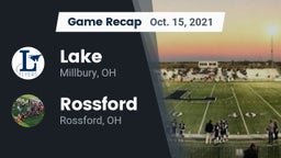 Recap: Lake  vs. Rossford  2021
