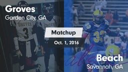 Matchup: Groves  vs. Beach  2016
