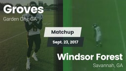 Matchup: Groves  vs. Windsor Forest  2017