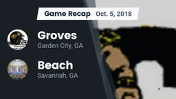 Recap: Groves  vs. Beach  2018