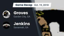 Recap: Groves  vs. Jenkins  2018