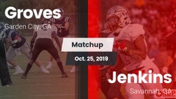 Matchup: Groves  vs. Jenkins  2019