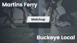 Matchup: Martins Ferry vs. Buckeye Local  2016