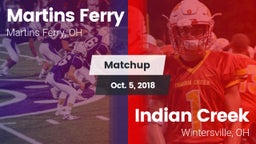Matchup: Martins Ferry vs. Indian Creek  2018