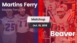 Matchup: Martins Ferry vs. Beaver  2018