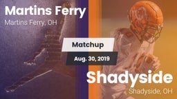 Matchup: Martins Ferry vs. Shadyside  2019
