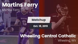 Matchup: Martins Ferry vs. Wheeling Central Catholic  2019