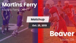 Matchup: Martins Ferry vs. Beaver  2019