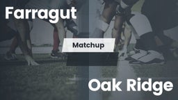 Matchup: Farragut vs. Oak Ridge  2016