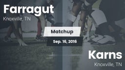 Matchup: Farragut vs. Karns  2016