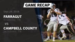 Recap: Farragut  vs. Campbell County  2016