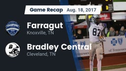 Recap: Farragut  vs. Bradley Central  2017